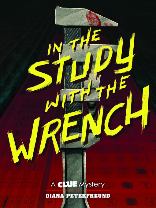 Cover image for In the Study with the Wrench